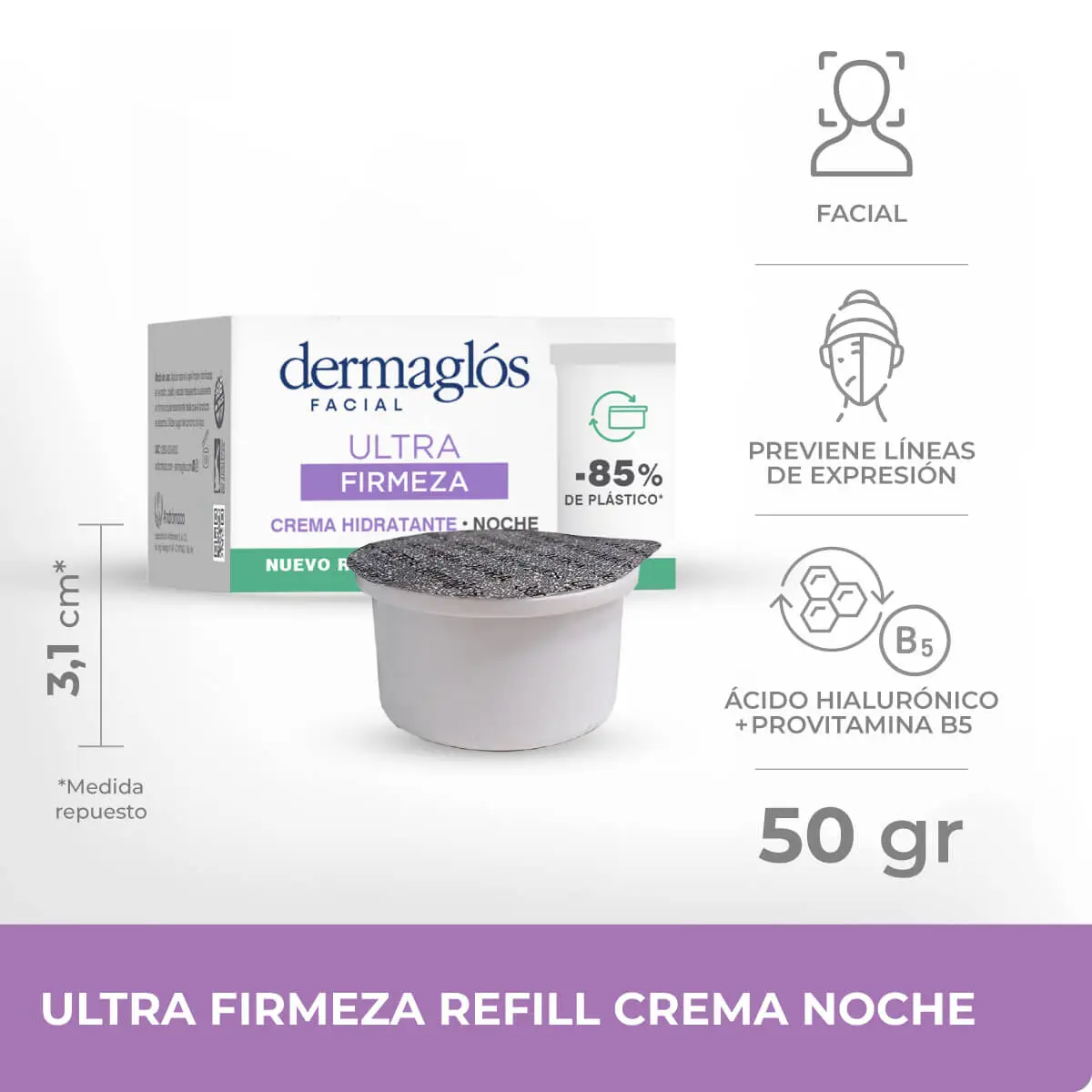 DERMAGLOS ULTRA FIRMEZA REFILL X50G NOCHE